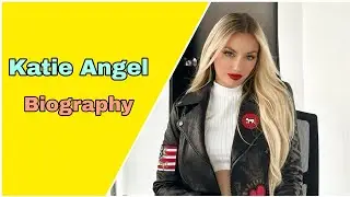 Katie Angel  curvy model biography, Net Worth, boyfriend, Nationality, Age, Height