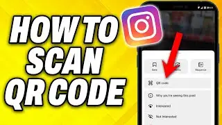 How To Scan QR Code on Instagram 2024