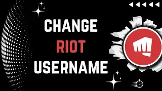 How to Change Riot Account Sign-In Username