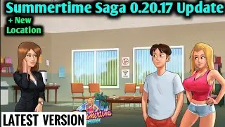 Summertime  Saga Latest Version || Summertimesaga mod apk || Summertime saga download 2024 || Modapk