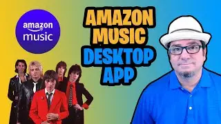 How to use the Amazon Music Desktop App 🎵