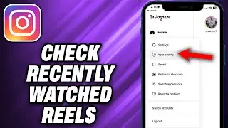 How To Check Recently Watched Reels On Instagram (2024) - Quick Help