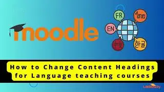 How to create Multi-Language content headings in Moodle course 