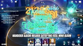 Wanderer Albedo Rosaria Faruzan Satisfying Fatal Wind Bloom Combo - 3.3 Floor 12 Showcase