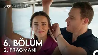 Ya Çok Seversen 6. Bölüm 2. Fragman