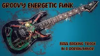 Groovy Energetic Funk Bass Backing Track in A Dorian/Minor