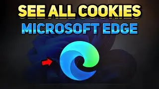 How to See All Your Cookies in Microsoft Edge (Tutorial)