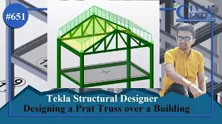 Prat Truss in Tekla Structural Designer || Design of Truss in Composite Building in TSD || Tekla