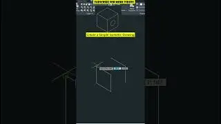 Basic Isometric Drawing in AutoCAD 