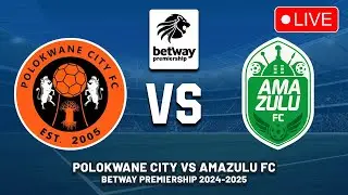 POLOKWANE CITY FC VS AMAZULU FC Betway Premiership 2024/25 Preview, Predictions & Head to head