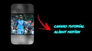 CANVAS TUTORIAL || BLACK BOARDER LINE || ALIGHT MOTION || NIKHIL EDITZ