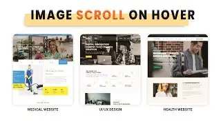 IMAGE Scroll Effect On Hover Using Elementor Pro | Elementor Pro Tutorial 2021