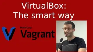 Vagrant tutorial - the most convenient way to handle your virtual machines