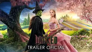 "WICKED" - Trailer 2 Oficial Legendado (Universal Pictures Portugal)