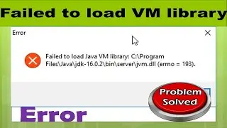 Failed to load java VM library (errno =193)