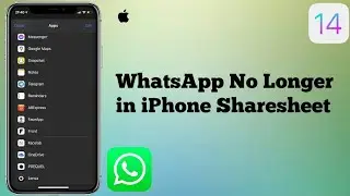 WhatsApp No Longer in iPhone Sharesheet after iOS 14.4 - Heres the Fix