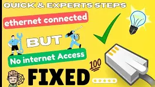 Ethernet connected but no internet access 2024  | No internet access but connected | eTechniz.com 👍