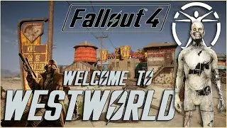 Fallout 4 DESPERADOS OVERHAUL Settlement Project 2023 - Welcome to Westworld!