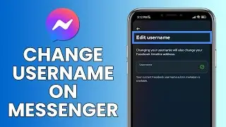 How to Change Username on Messenger | Messenger Guide