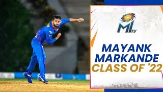 Class of 2022 - Mayank Markande | Mumbai Indians