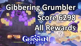 Gibbering Grumbler Score 6298 Akitsu Kimodameshi Genshin