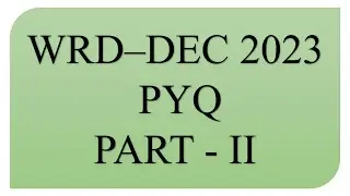 Previous Year Questions WRD CEA- DEC 2023 - PART - II | PYQ Civil engineering| PYQ TCS & IBPS |