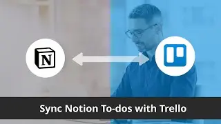 Sync Notion with Trello - Integration