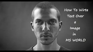 how to write text over a image in MS Word