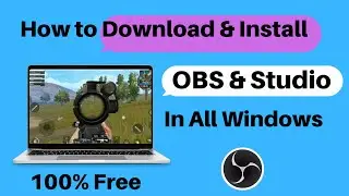 How to Download & Install OBS studio in Windows 10,11 For Free screen Recording
