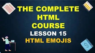 HOW TO INSERT EMOJIS INTO WEBPAGE USING HTML || HTML EMOJIS UTF-8 CHARACTERS || Lecture - 15 