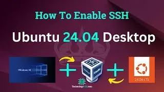 How To Enable SSH In Ubuntu 24.04 Desktop Version