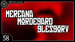 Mereana Mordegard Glesgorv | Creepypasta #58