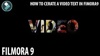 HOW TO CREATE A VIDEO TEXT IN WONDERSHARE FILMORA9 *2019 METHOD  !! *