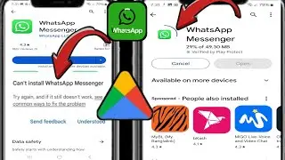 Как исправить ошибку «Невозможно установить WhatsApp Messenger» в магазине Google Play (2024 г.)