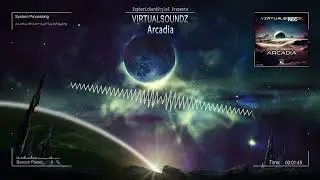 VirtualSoundz - Arcadia [HQ Edit]