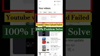 Youtube Video Upload Failed/Problem Solved #youtube #uplaod #fail #issue #solved #youtubeuploader