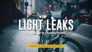 20 FREE Cinematic Light Leaks Overlay And Transition Pack