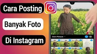 Cara Posting Banyak Foto Di Instagram (2022) | Posting Banyak Foto di Instagram Tanpa Memotong