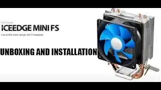 Unboxing and Installing DEEPCOOL ICE EDGE MINI FS V2.0 on Intel MoBo