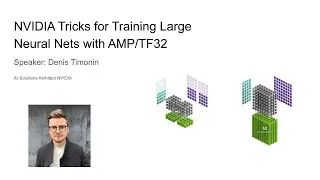 Denis Timonin about AMP/FP16 and Tensor Cores