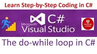 The do-while Loop C#