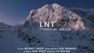 La Sportiva Presents: LNT (Teaser)