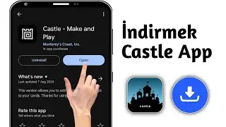 Castle Uygulaması Android/iPhone'a Nasıl İndirilir || Castle Make & Play İndir