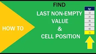 How to Find Last Cell Value & Position in excel