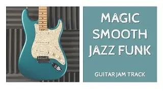 Magic Smooth Jazz Funk Guitar Backing Track in C Minor Dorian