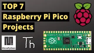 Top 7 Raspberry Pi Pico Projects