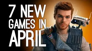 7 New Games Out in April 2023 for PS5, PS4, Xbox Series X, Xbox One, PC, Switch