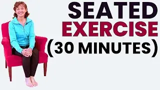 Do These Seated Exercises to Get Strong & Keep Moving
