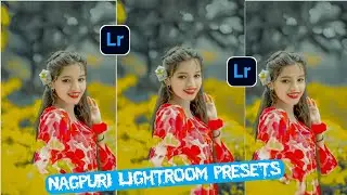 Nagpuri photo editing preset || Best nagpuri Lightroom presets || Nagpuri premium presets free