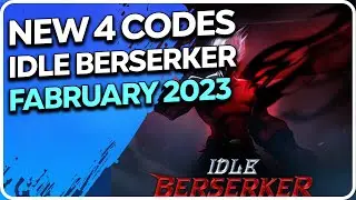 Idle Berserker Codes NEW Coupon Codes Redeem Codes February 2023